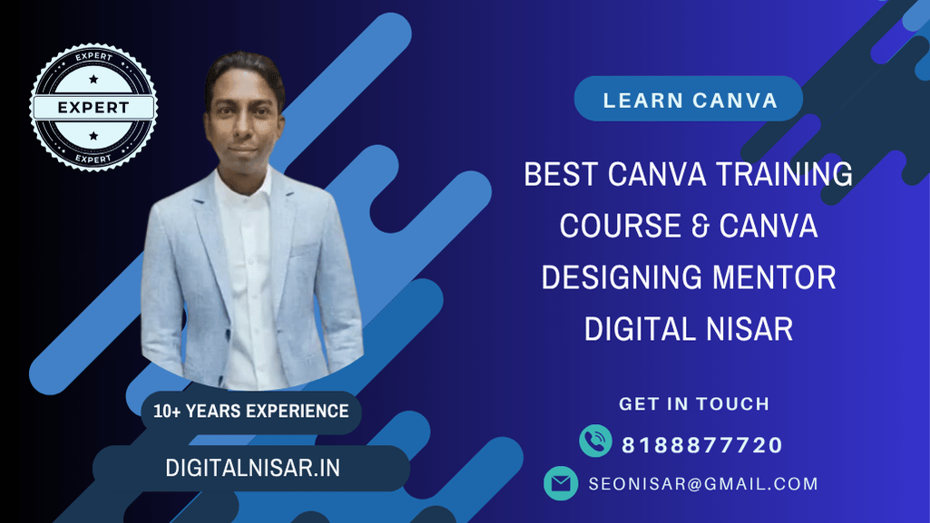 Canva Course in Satna | Canva Designing | Canva Mentor Digital Nisar