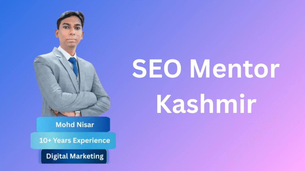 SEO Mentor Kashmir