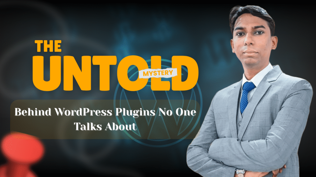 Behind WordPress Plugins No One Talks About