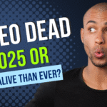 Is SEO Dead in 2025