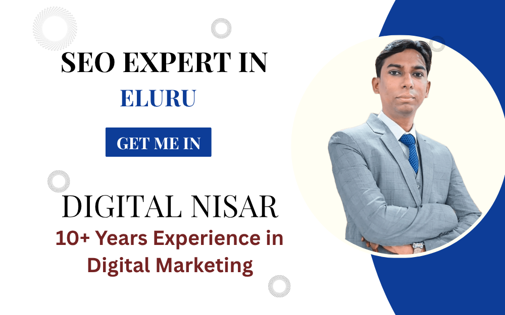 SEO Expert Eluru | SEO Services & SEO Consultant in Eluru – Digital Nisar