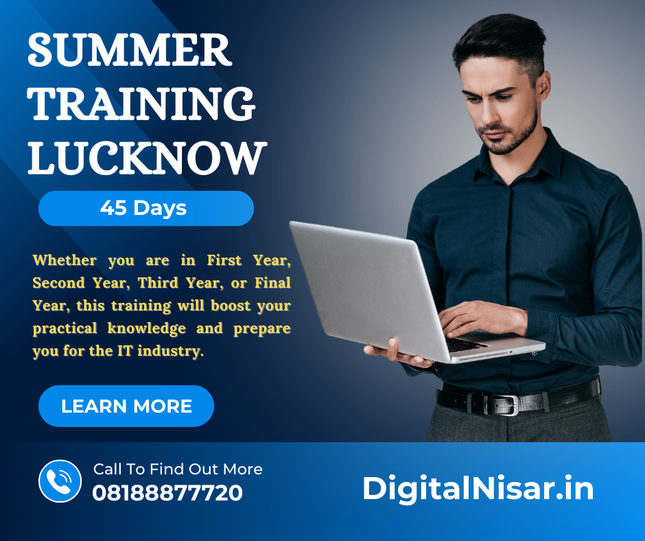 Summer Training Lucknow at Digital Nisar
