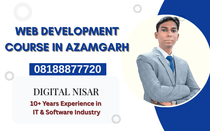 Web Development Course in Azamgarh Digital Nisar