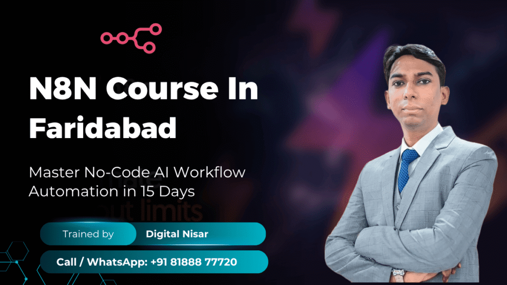 N8N Course in Faridabad by Digital Nisar